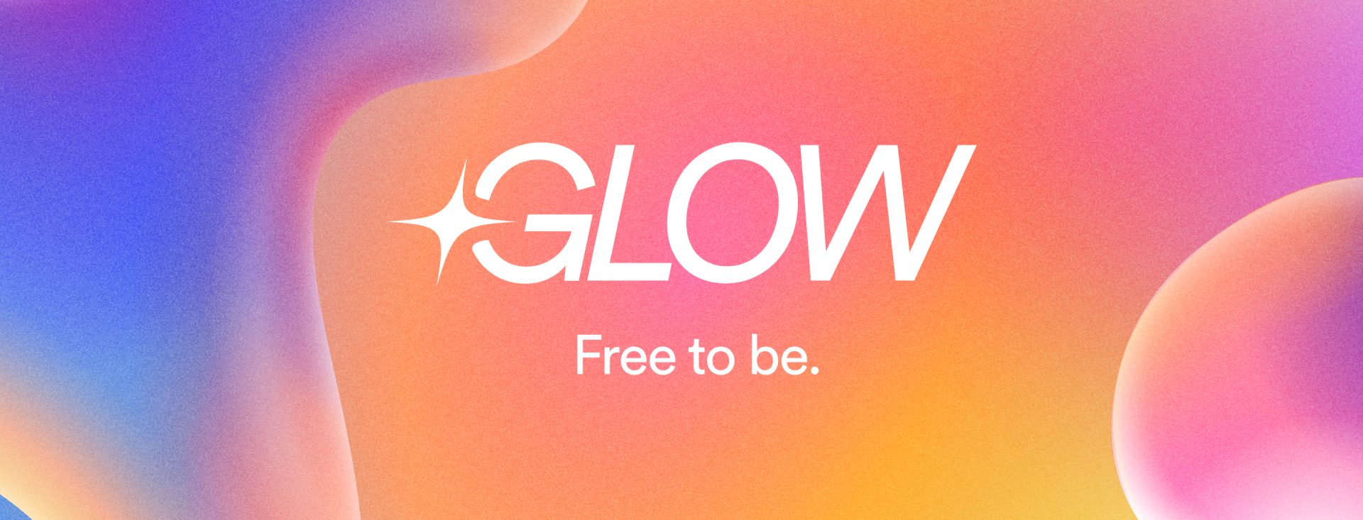 Imagen del programa Glow cuyo lema traducido es "libre para ser"