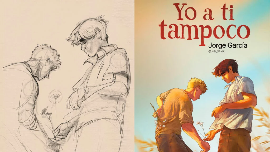 Boceto y portada de la novela "Yo a ti tampoco" de Jorge García (@jota_studio) novela BL española romance gay