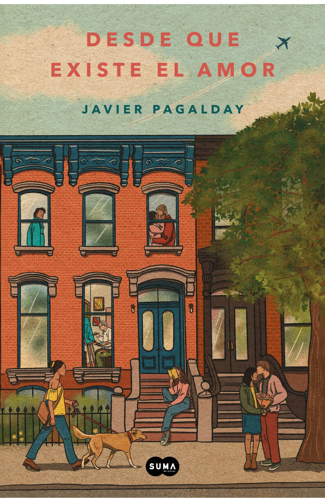 Portada de Desde que existe el amor de Javier Pagalday